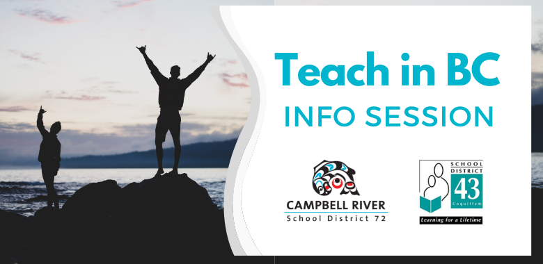 Coquitlam SD 43 and Campbell River SD 72 info session
